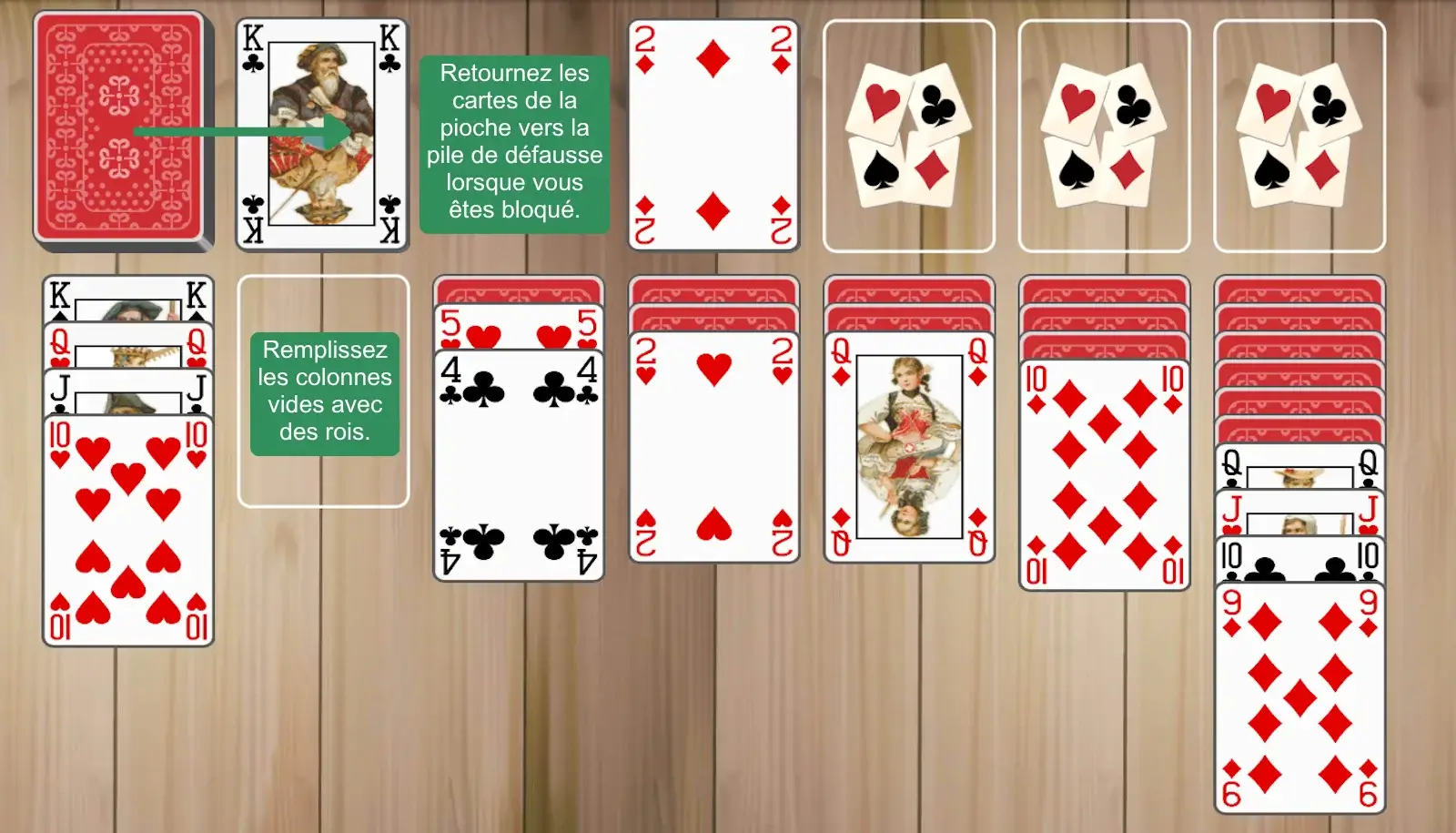 Utilisez judicieusement les espaces vides et piochez dans la pioche lorsque vous êtes bloqué